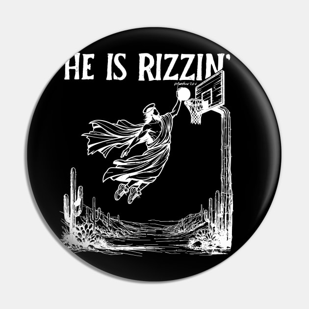 He is Rizzin Funny Easter Jesus Pin by KC Crafts & Creations