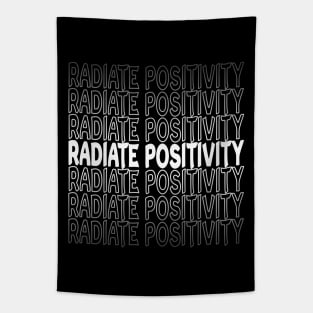 Radiate Positivity Repeat Text White Tapestry