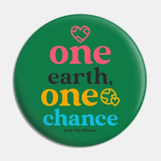 Save The Planet Earth Day Environmentalist Environment Activist Activism Pin