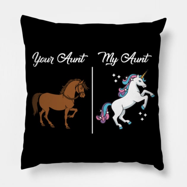 Your Aunt My Aunt Shirt - Horse and Unicorn Pillow by Xizin Gao