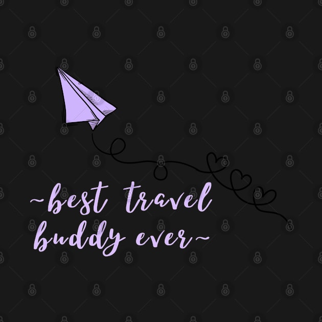 best travel buddy ever by BRIJLA