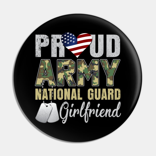 Proud Army National Guard Girlfriend Pin by Otis Patrick