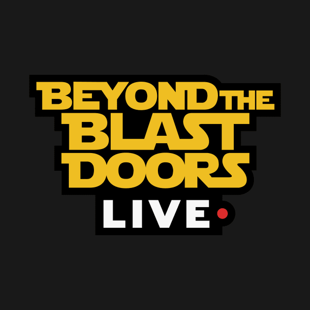 BTBD LIVE! by Beyond The Blast Doors