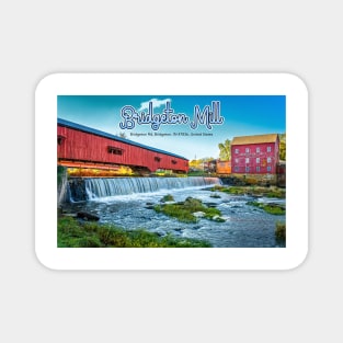 Bridgeton Mill and Covered Bridge Magnet