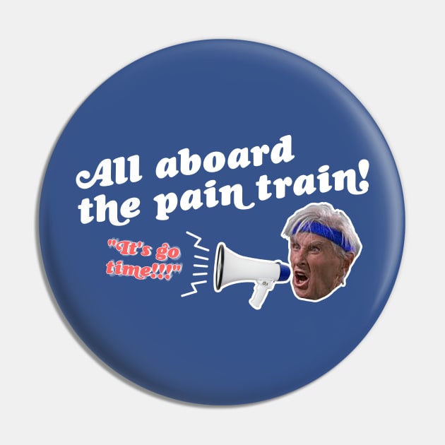 All Aboard the Pain Train // Mandelbaum FanArt Pin by darklordpug