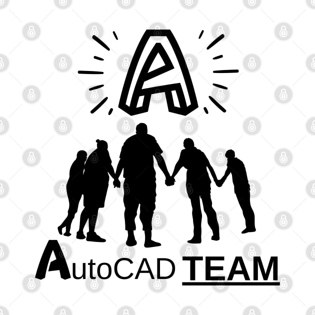 AUTOCAD TEAM, BEST GROUP OF DESIGNERS & AUTOCAD USERS IS HERE ! by MORBEN