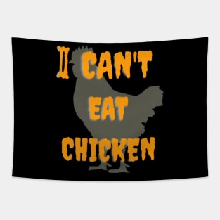 i can't eat chicken Tapestry