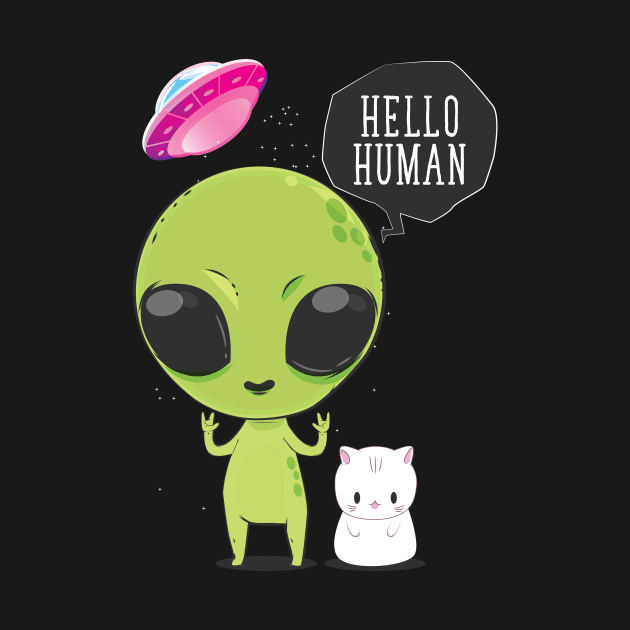 Alien Tshirt - Hello Human for Women Men by avshirtnation