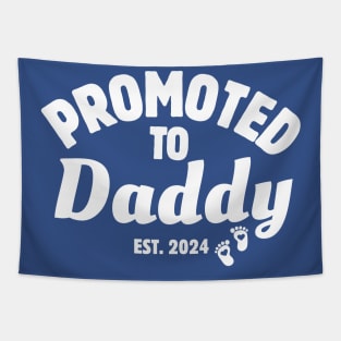 Promoted To Daddy Est 2024 Tapestry