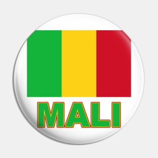 The Pride of Mali - Mali National Flag Design Pin