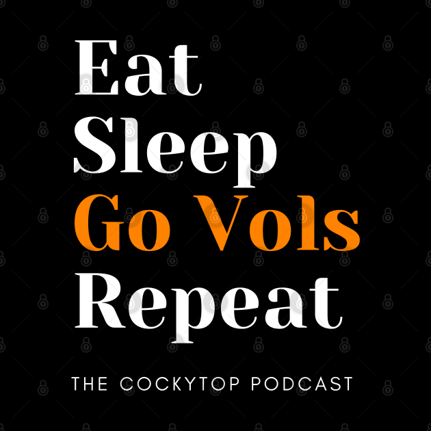 Eat Sleep Go Vols Repeat by Studio 66 Shop