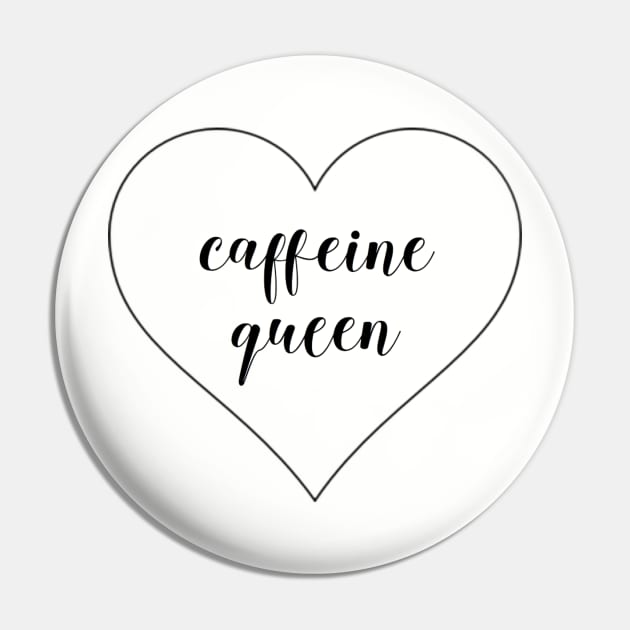 caffeine queen Pin by jesso