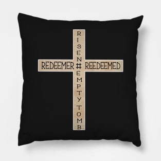 Wooden Cross Hashtag Empty Tomb I know that My Redeemer Lives Pillow