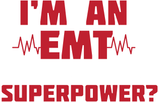 EMT Super Power PremiumDesign Shirt for Men, Women Magnet