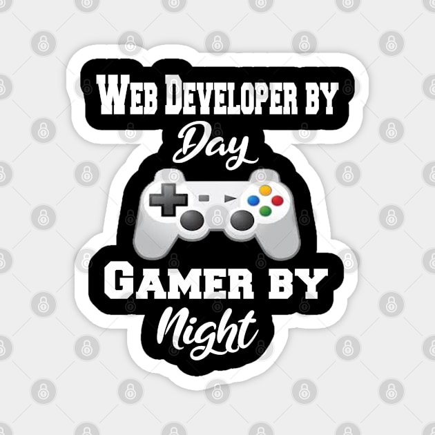 Web Developer By Day Gamer By Night Magnet by Emma-shopping