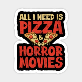 Pizza Horror Movies Magnet