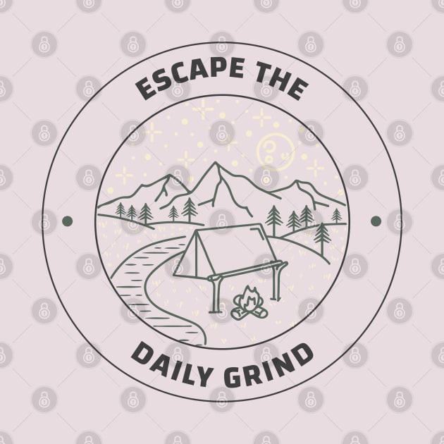 Escape the daily grind text by Inked Sensations