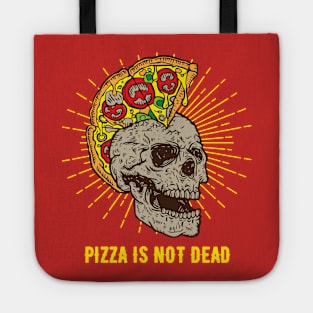 Pizza Is Not Dead Tote