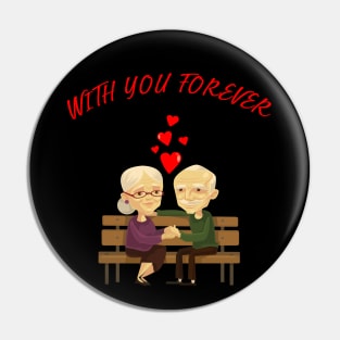 WITH YOU FOREVER Pin