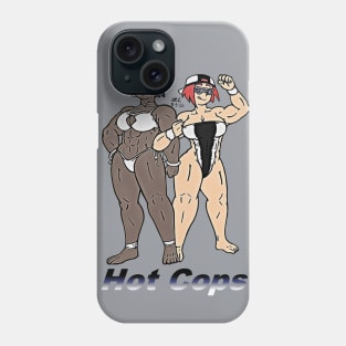 Hot Cops Phone Case