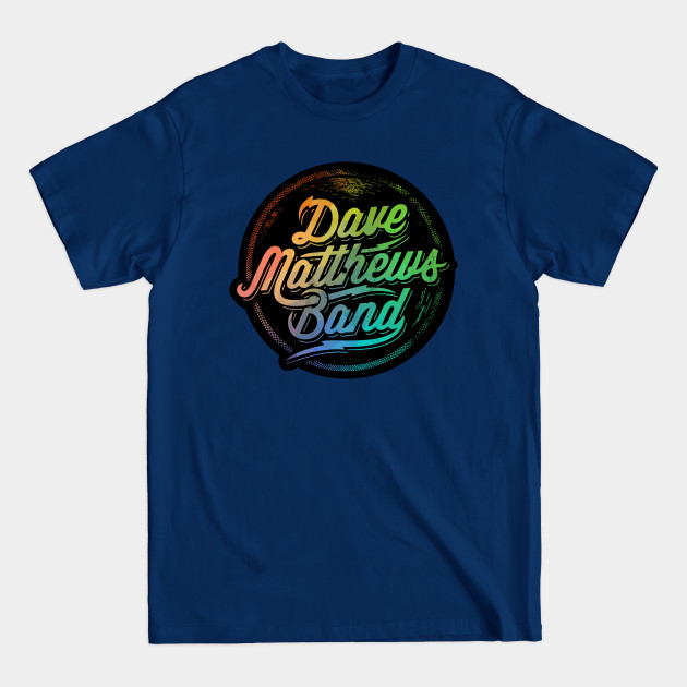 Discover Dave Matthews Logo Circle Triangle - Dave Matthews - T-Shirt