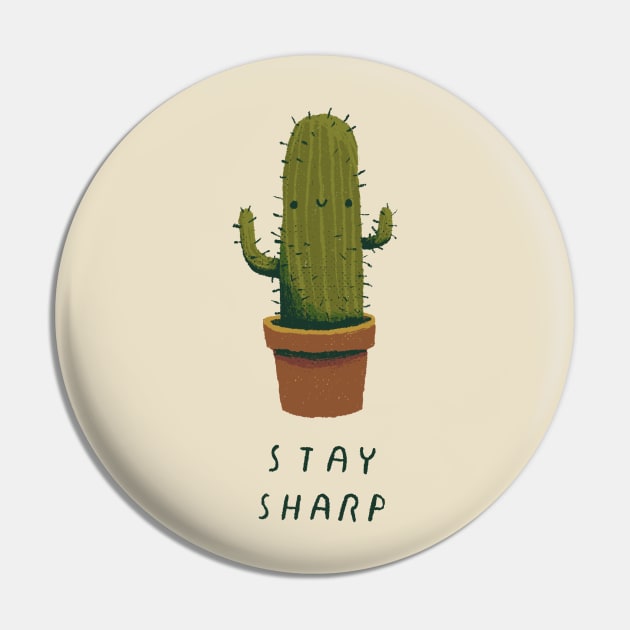 stay sharp Pin by Louisros