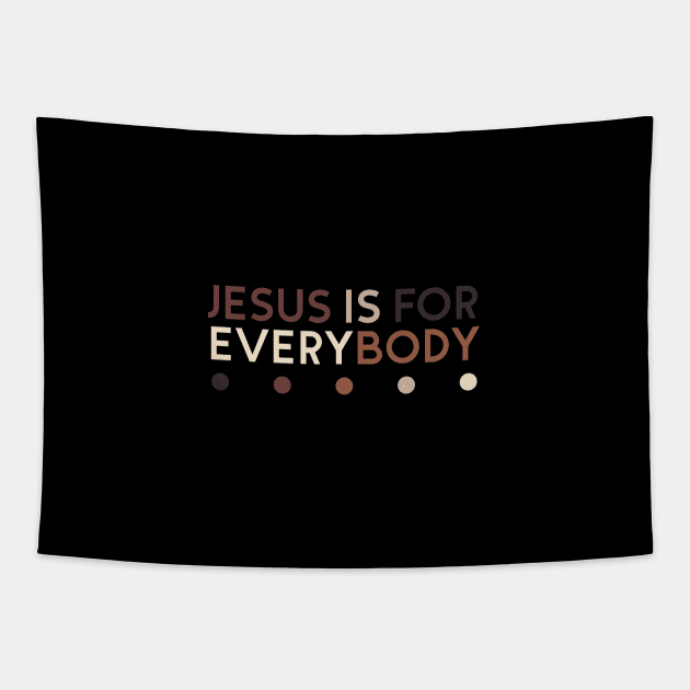 Jesus is for Everybody Tapestry by Church Store