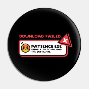 Download patience failed Pin