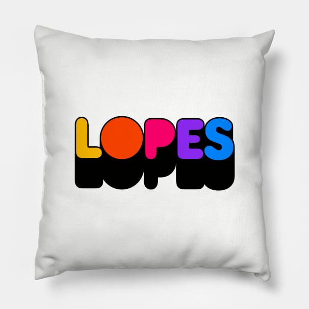 Show Your Support for the LOPES! Pillow by MalmoDesigns