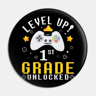 Gamer Fans Students Level Up 1st Grade Unlocked First Day Of School Pin