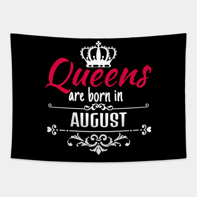 Queens are born in August Tapestry by boohenterprise