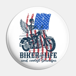 Biker for life and coolest Grandpa | cool grandpa; biker grandpa; grandpa gift; grandpa shirt; grandfather; motorbike rider; biker, American flag; American grandpa Pin