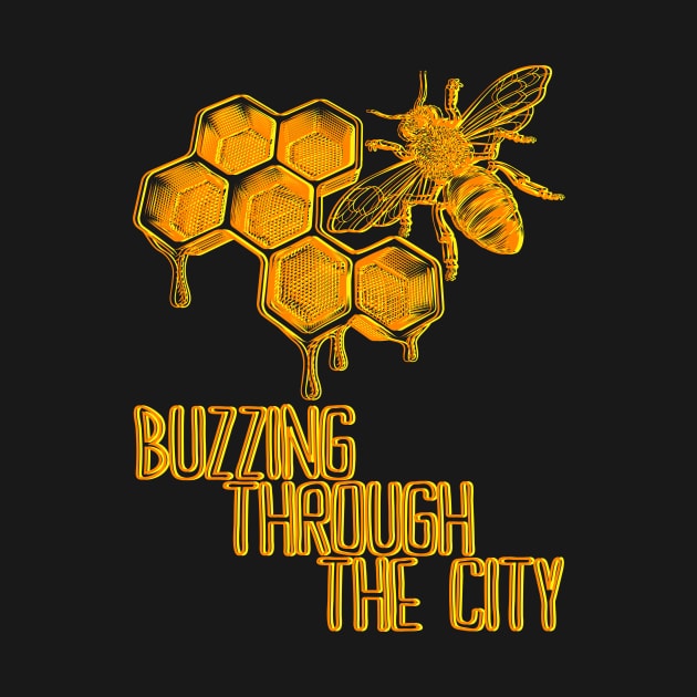 Buzzing Through the City | Urban Beekeeping | Bee | Honey by octoplatypusclothing@gmail.com