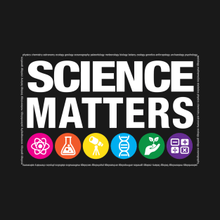 Science Matters T-Shirt