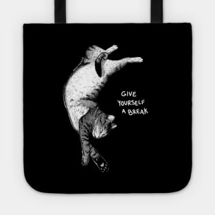 Give Yourself a Break Tote