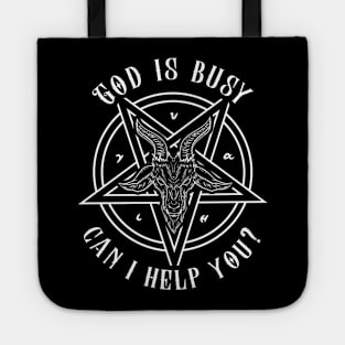 God Is Busy Can I Help You? - Satanic Baphomet Pentagram Tote