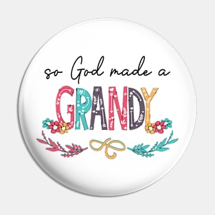 So God Made A Grandy Happy Mother's Day Pin