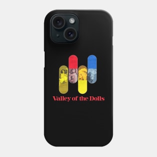 Valley Of The Dolls Phone Case