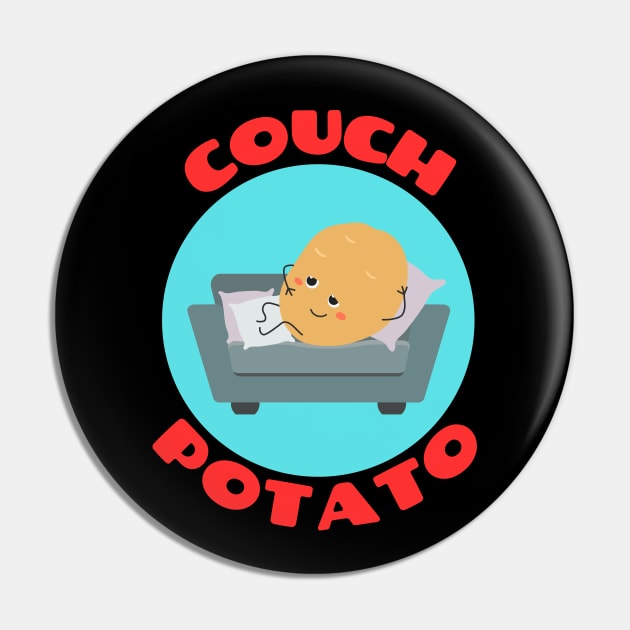 Couch Potato | Procrastinator Pun Pin by Allthingspunny