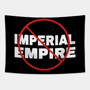 🚫 Imperial Empire - White - Front Tapestry