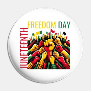 Juneteenth Freedom Day Pin