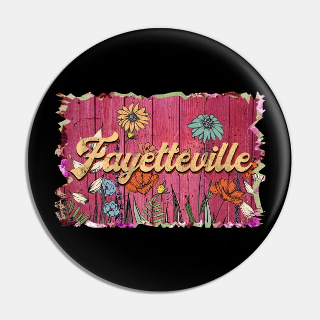 Classic Fayetteville Personalized Flowers Proud Name Pin by Friday The 13th