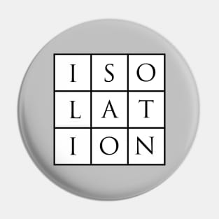 Isolation, black and white Pin