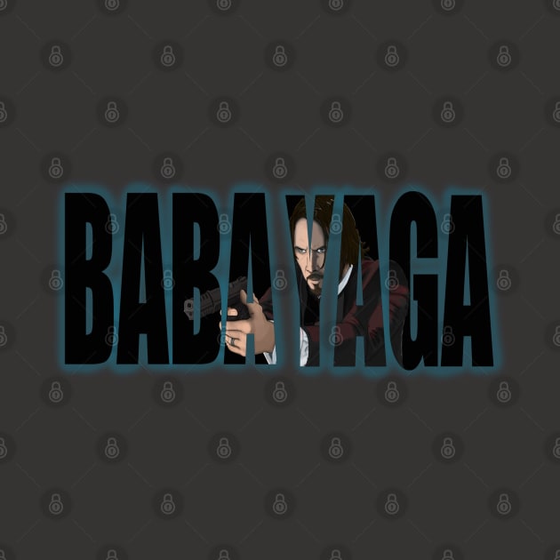 Baba Yaga Wicked! by Deadpoolinc