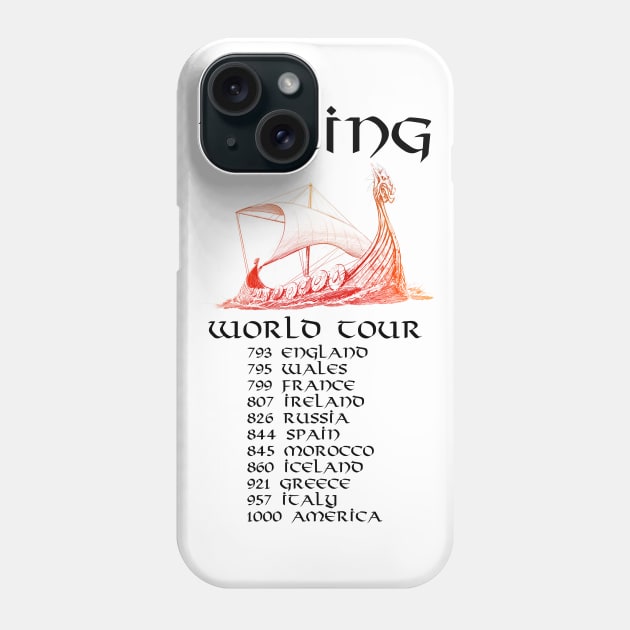 Viking World Tour - Medieval Norse History Scandinavian Longship Phone Case by Styr Designs