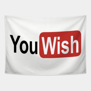 You Wish YouTube Tapestry