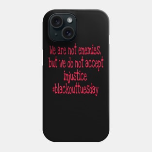 Blackout Tuesday Phone Case