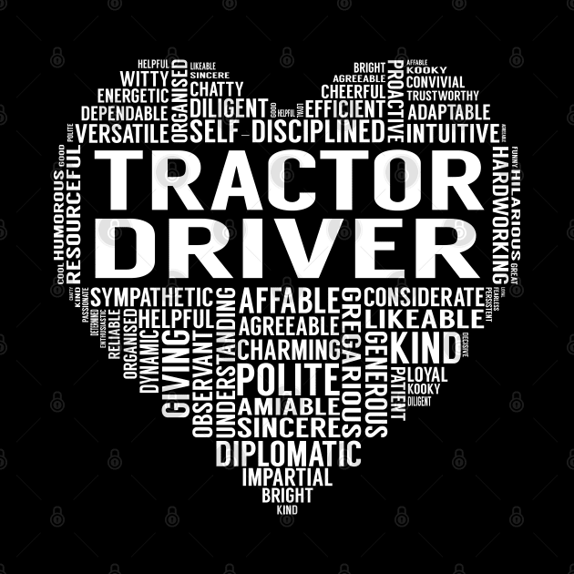 Tractor Driver Heart by LotusTee