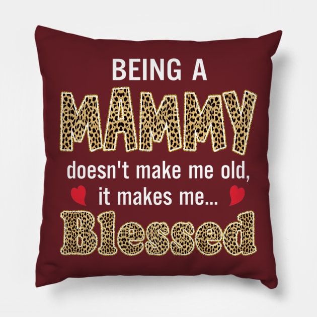 Being Mammy Doesnt Make Me Old Premium Pillow by Stick Figure103