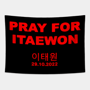 pray for itaewon Tapestry